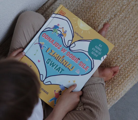 Odnajdź w sobie siłę i zmieniaj świat