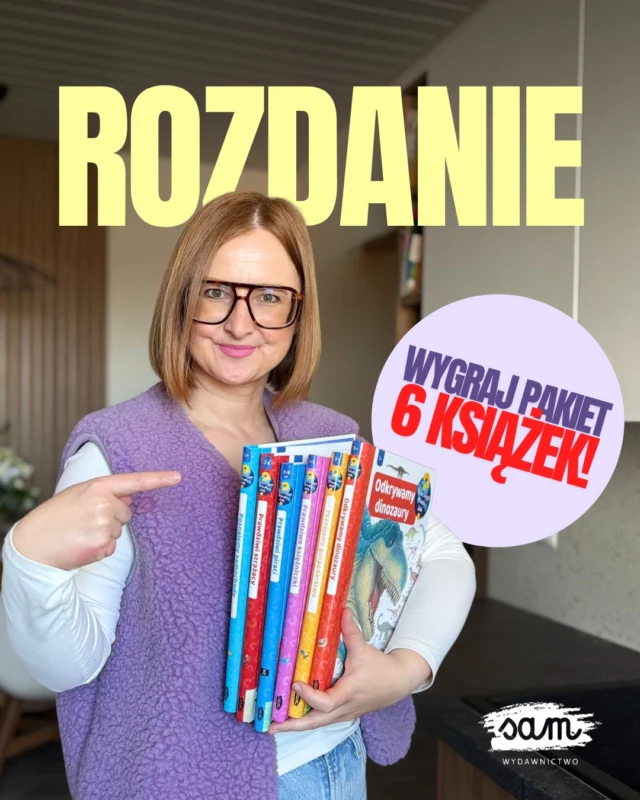 ‼️ROZDANIE dla obserwatorów profilu @wydawnictwosam_pl 🥳Wygraj pakiet 6 dowolnych książek z okienkami 📚 które zajmą Twoje dziecko na dłużej, niż 5 minut 😉 i będą rosły razem z nim!➡️ Napisz w komentarzu hasło 𝗢𝗞𝗜𝗘𝗡𝗞𝗔 i odpowiedz na pytanie: 𝗭𝗮 𝗰𝗼 𝗸𝗼𝗰𝗵𝗮𝗰𝗶𝗲 𝗸𝘀𝗶𝗮̨𝘇̇𝗸𝗶 𝗪𝘆𝗱𝗮𝘄𝗻𝗶𝗰𝘁𝘄𝗮 𝗦𝗔𝗠!Aby wziąć udział w rozdaniu:1. Napisz w komentarzu pod postem 𝗢𝗞𝗜𝗘𝗡𝗞𝗔 i odpowiedz na pytanie: 𝗭𝗮 𝗰𝗼 𝗸𝗼𝗰𝗵𝗮𝗰𝗶𝗲 𝗸𝘀𝗶𝗮̨𝘇̇𝗸𝗶 𝗪𝘆𝗱𝗮𝘄𝗻𝗶𝗰𝘁𝘄𝗮 𝗦𝗔𝗠.2. Upewnij się, że jesteś aktywnym obserwatorem @wydawnictwosam_pl 🙌3. Będzie nam miło, jeśli udostępnisz ten post oraz zaprosisz do zabawy 3 osoby, które MUSZĄ o nas usłyszeć!4. Nagrodę: pakiet 6 dowolnych książek wygra jedna osoba, wybrana przez nas – Anitę i Roberta.5. Rozdanie trwa od dziś do 31.07 do końca dnia. Wyniki ogłosimy 2.08 w stories i komentarzu pod postem.6. Wysyłka nagród będzie realizowana tylko na terenie Polski.7. Instagram nie jest sponsorem rozdania.8. Link do pełnego regulaminu rozdania znajdziesz w BIO.Miłej zabawy! 🥳🥳🥳#rozdanie #ksiazkidladzieci #wydawnictwosam #przedszkolak #rodzicielstwo
